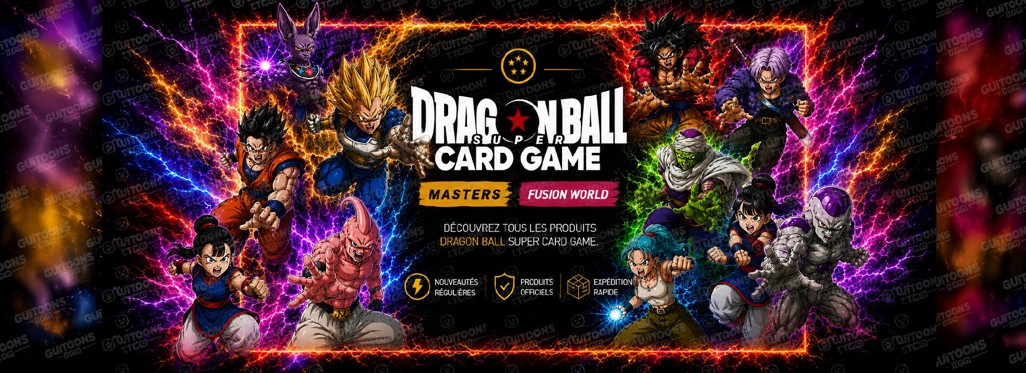 Dragon Ball Super Card Game Masters et Fusion World - Tous les produits officiels disponibles chez GUITOONS TCG : displays, boosters, starters, coffrets et accessoires.