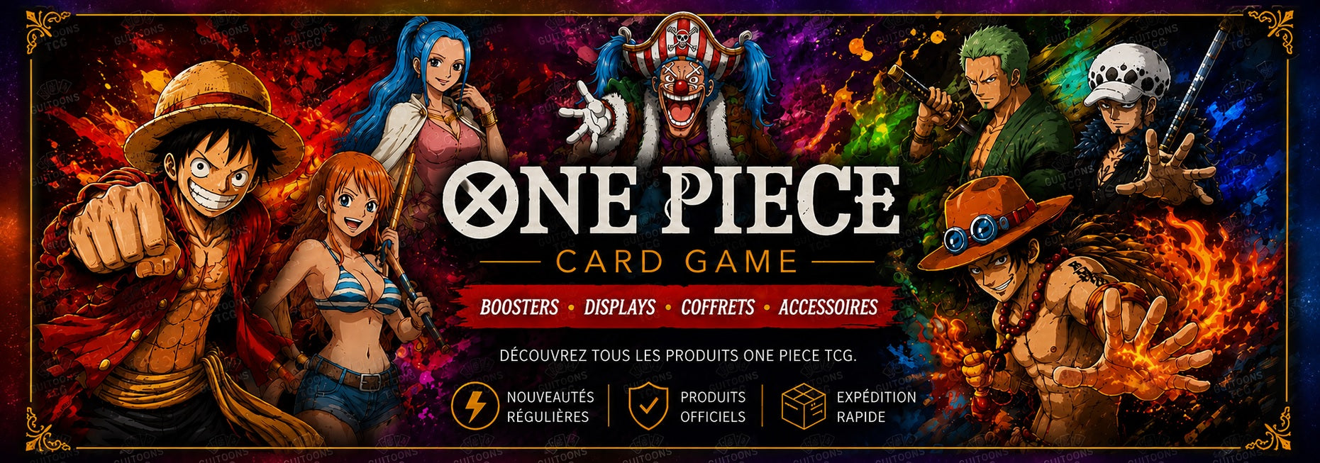 Collection One Piece Card Game chez GUITOONS TCG avec displays, boosters, coffrets, decks de démarrage, accessoires et produits officiels Bandai en stock et en précommande.
