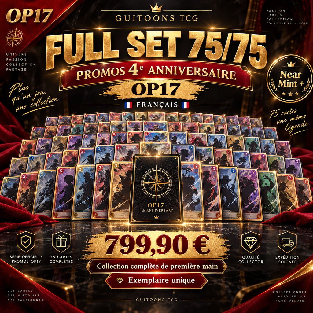 Full set 75 cartes promo One Piece Card Game OP17 4e Anniversaire français Near Mint+ – collection complète GUITOONS TCG